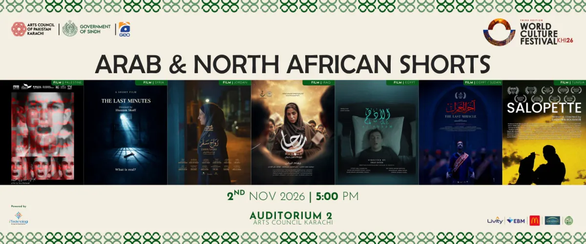 Arab & North African Short Films at Auditorium 2, Arts Council Karachi