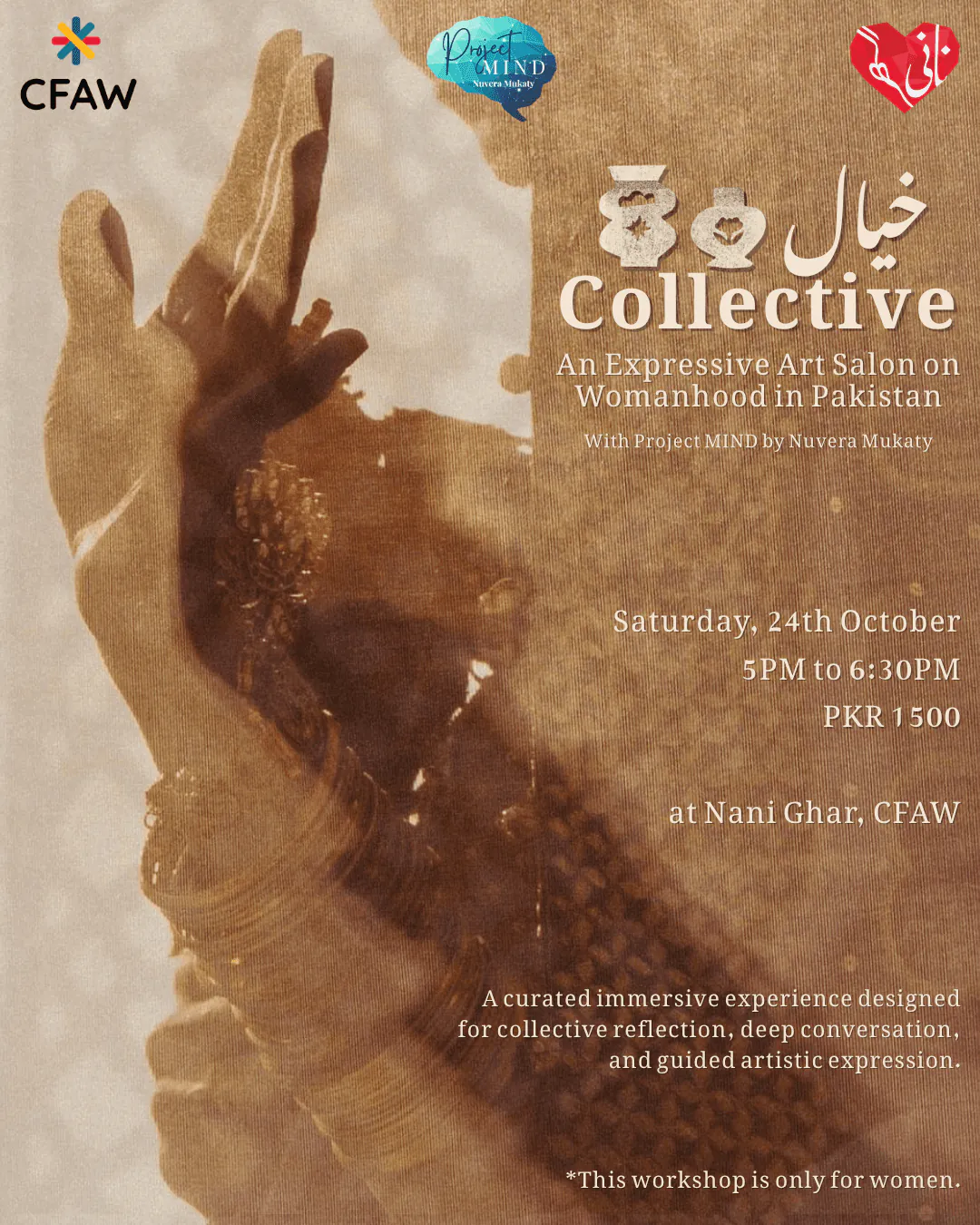 Khayal Collective: An Expressive Art Salon on Womanhood in Pakistan at Nani Ghar, CFAW