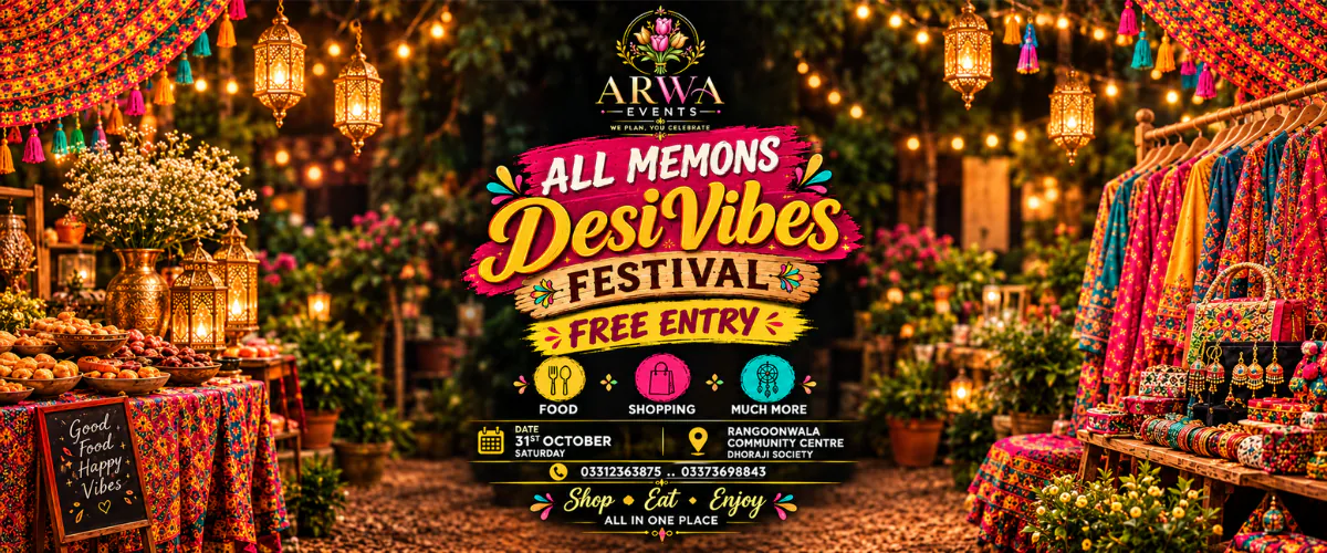 All Memons Desi Vibes Popup Market at Z.V.M.G. Rangoonwala Centre