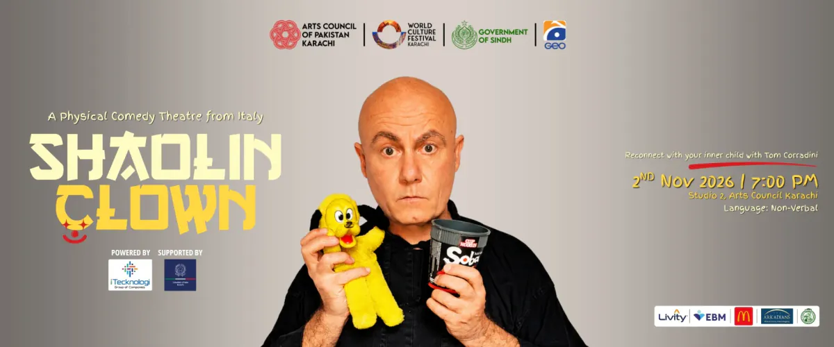 Shaolin Clown – Physical Comedy Theatre at Studio 2, Arts Council Karachi