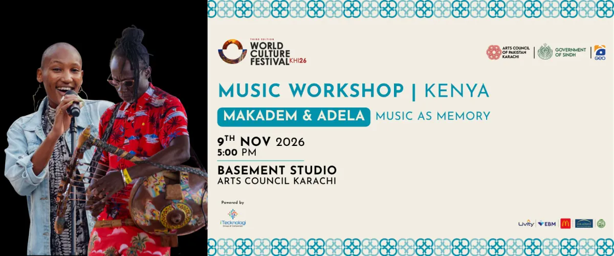 Music as Memory: Workshop by Makadem & Adela at Arts Council of Pakistan, Karachi