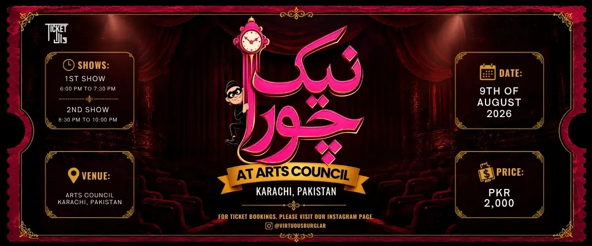 Naik Chor (Virtuous Burglar) — Urdu Farce Comedy at Arts Council of Pakistan, Karachi