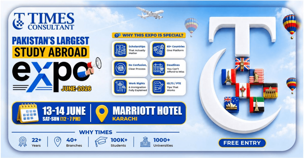Times Consultant Study Abroad Expo – Karachi at Karachi Marriott Hotel
