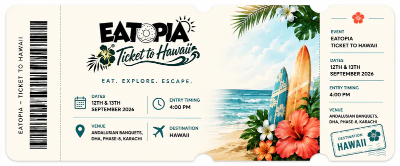 EATOPIA – Ticket to Hawaii