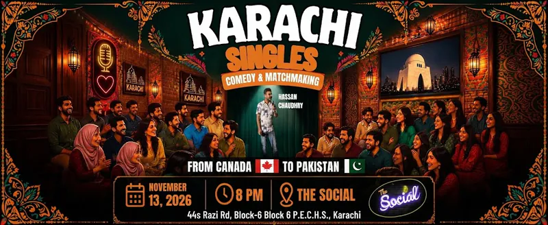Karachi Singles: Stand-Up Comedy & Matchmaking Night
