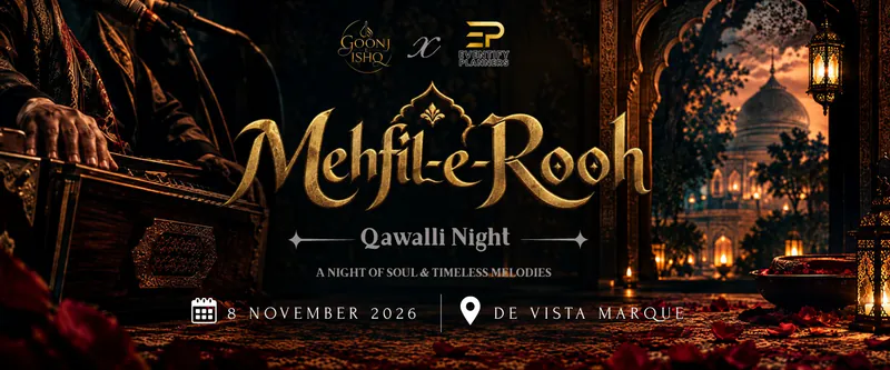 Mehfil-e-Rooh: A Night of Qawwali & Music