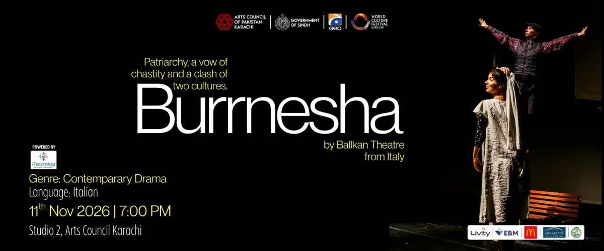 Burrnesha — Contemporary Theatre by Ballkan Theatre at Studio 2, Arts Council Karachi